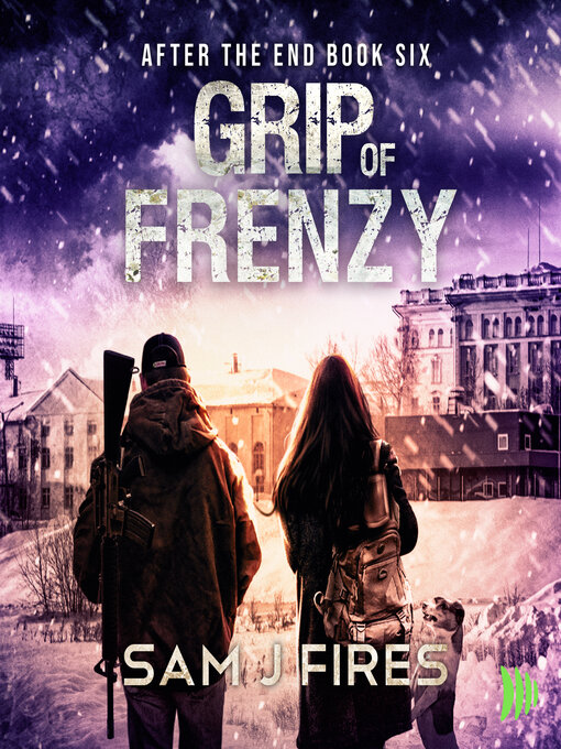 Title details for Grip of Frenzy by Sam J. Fires - Available